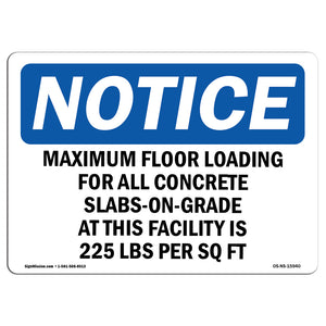 NOTICE Maximum Floor Loading For All Concrete