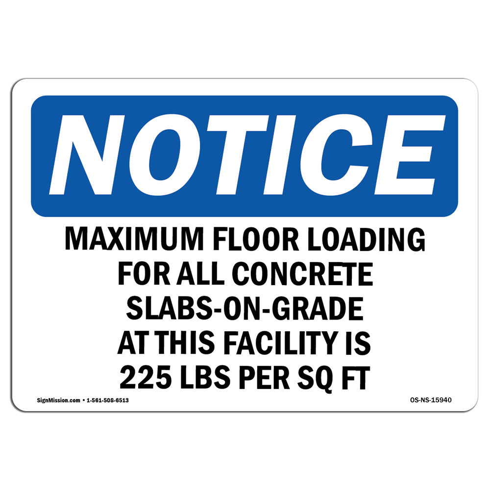 NOTICE Maximum Floor Loading For All Concrete