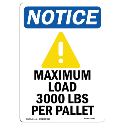 NOTICE Maximum Load 3000 Lbs