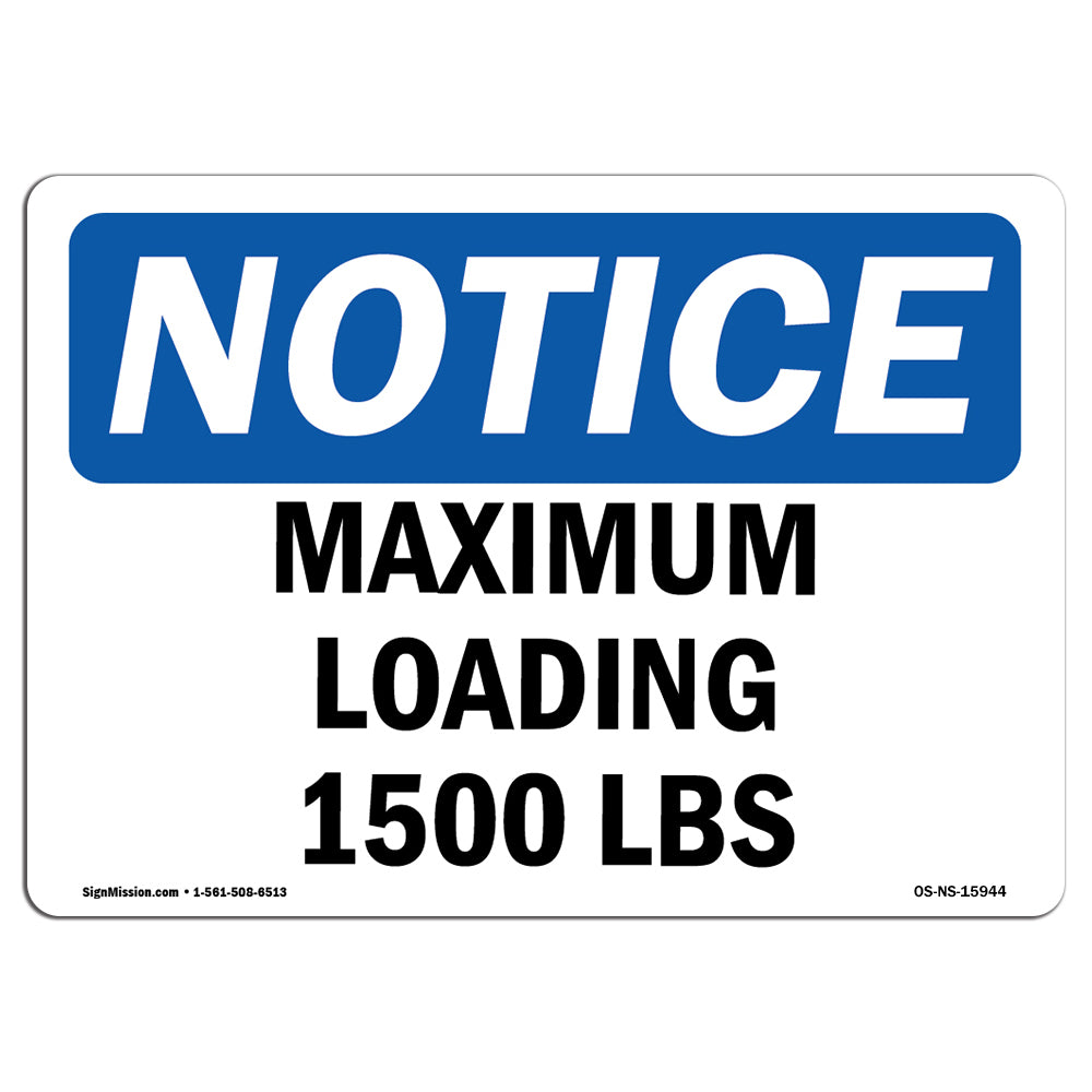 NOTICE Maximum Loading 1500 Lbs