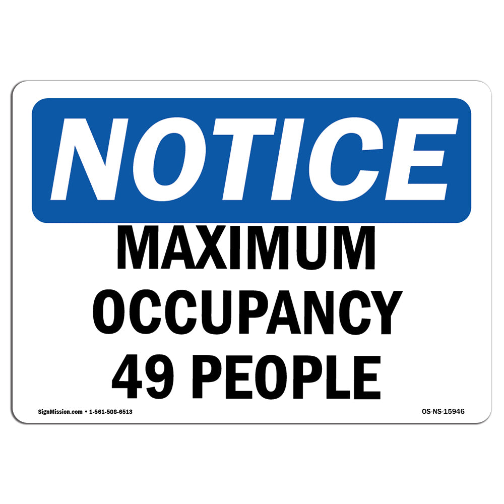 NOTICE Maximum Occupancy 49 People