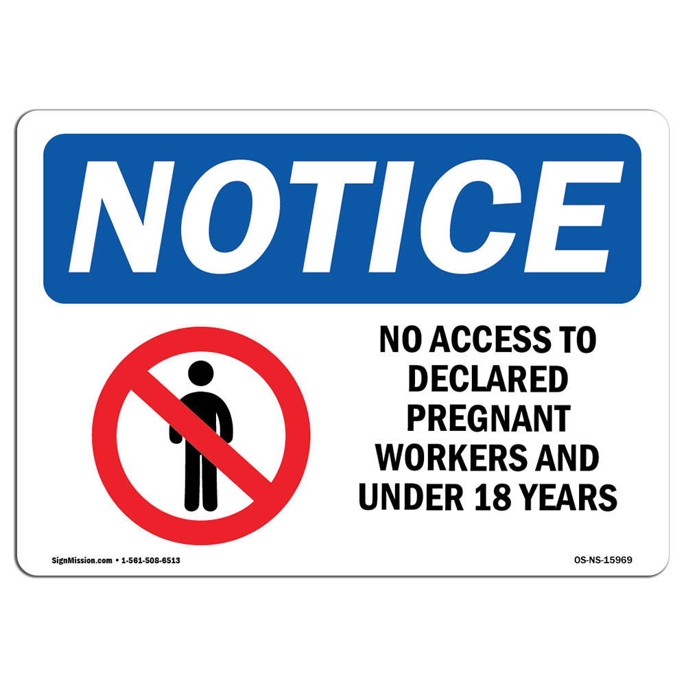 NOTICE No Access To Pregnant Under 18 Years