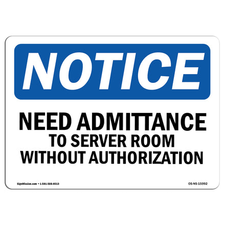 NOTICE No Admittance To Server Room