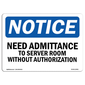 NOTICE No Admittance To Server Room