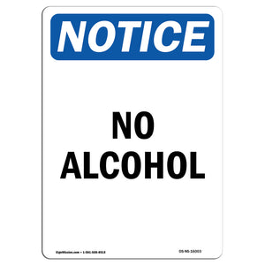 NOTICE No Alcohol Sign