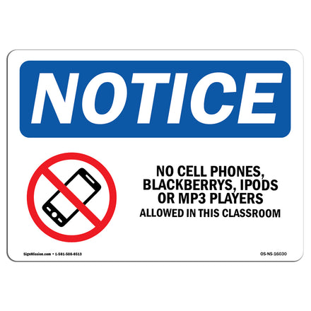 No Cell Phones, Blackberrys