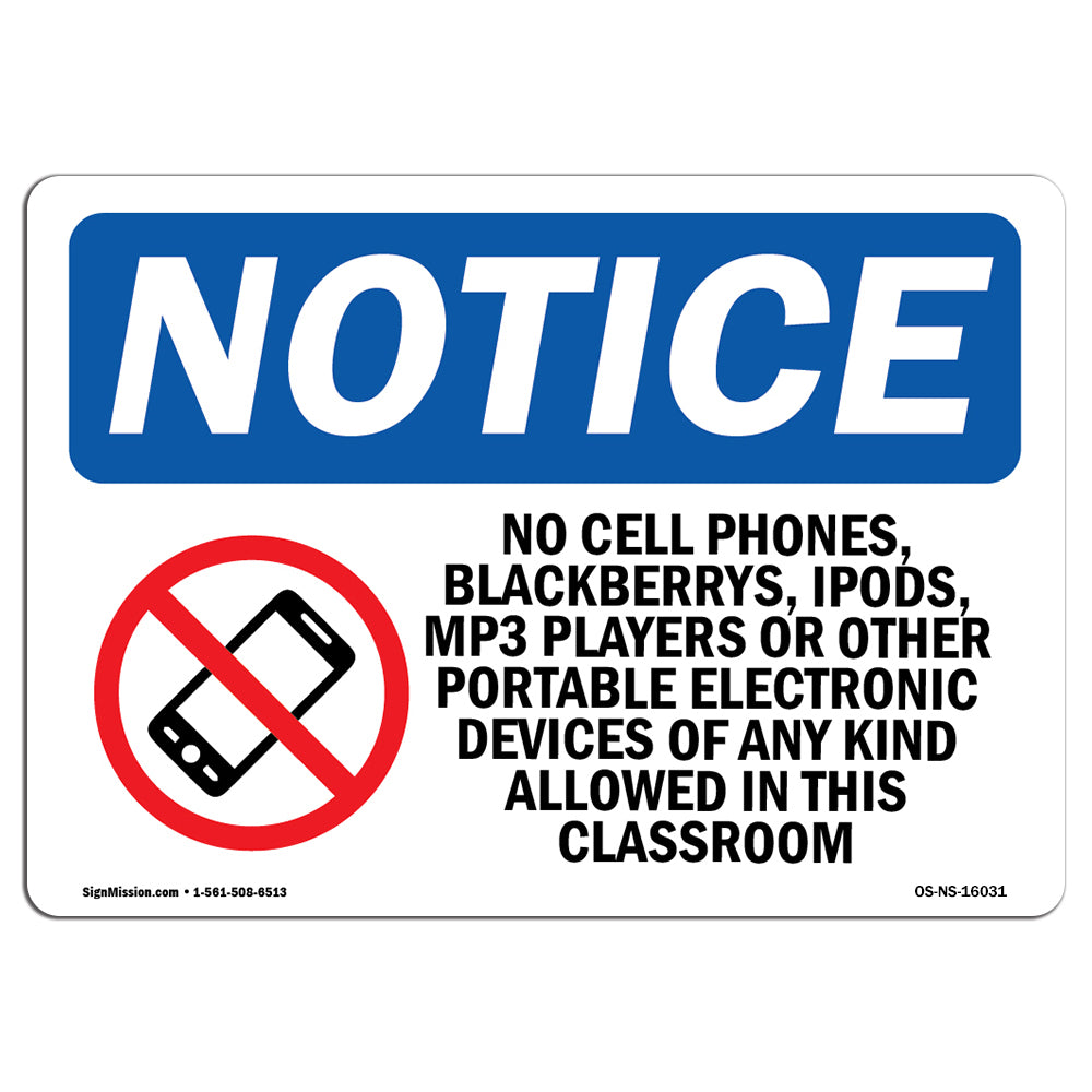 No Cell Phones, Blackberrys