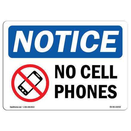 NOTICE No Cell Phones