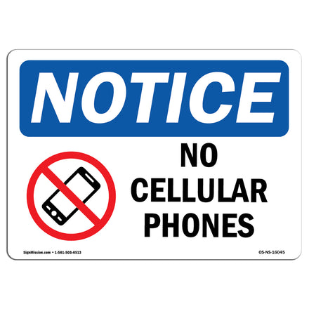 NOTICE No Cellular Phones