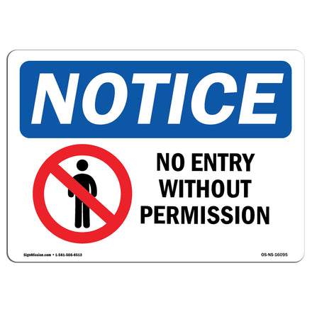 NOTICE No Entry Without Permission