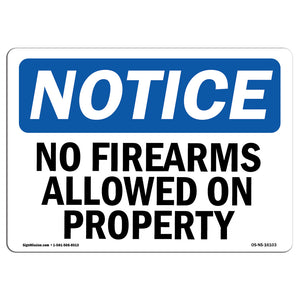 NOTICE No Firearms Allowed On Property