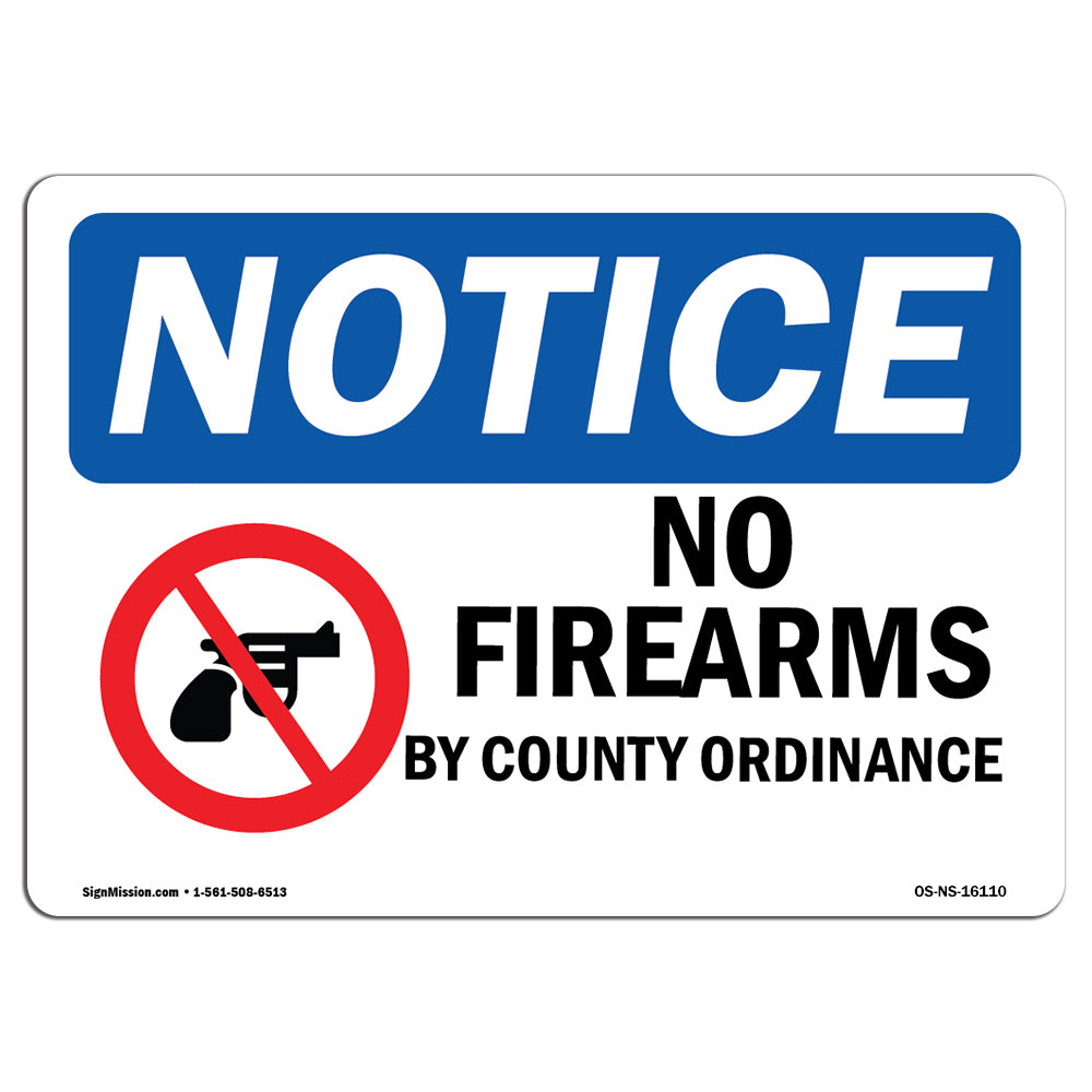 NOTICE No Firearms By County Ordinance