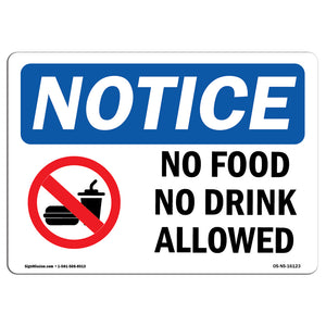 NOTICE No Food No Drink Allowed