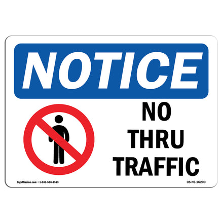 NOTICE No Thru Traffic