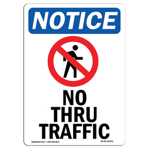 NOTICE No Thru Traffic