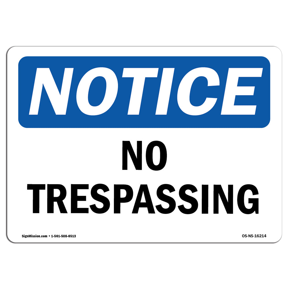 NOTICE No Trespassing