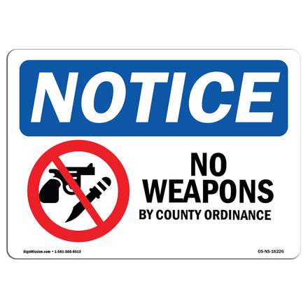 NOTICE No Weapons By County Ordinance