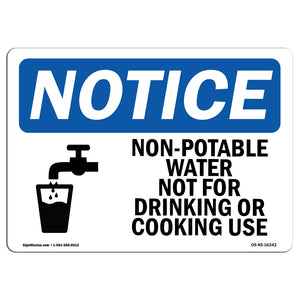 NOTICE Non-Potable Water Not For Drinking Cooking