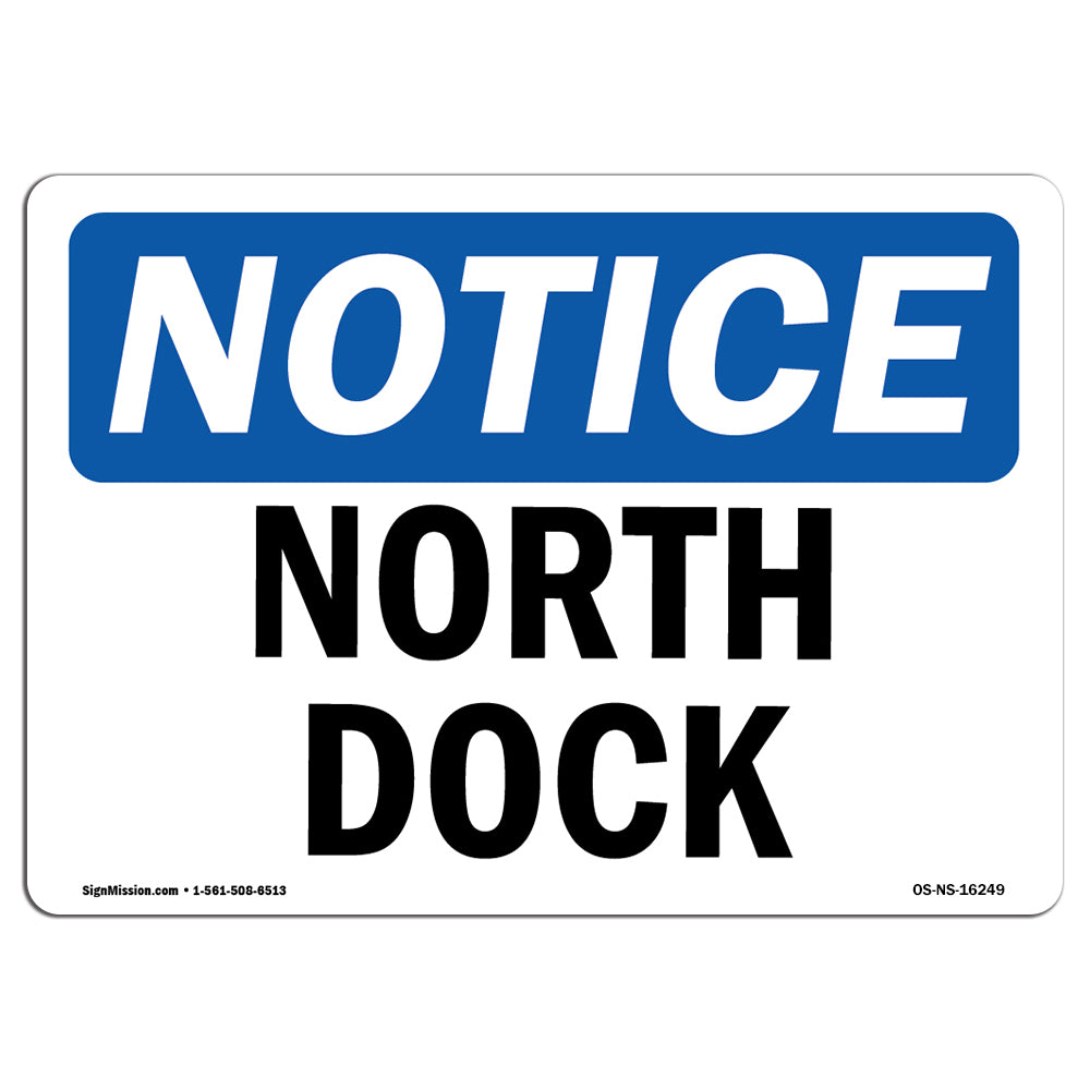 NOTICE North Dock