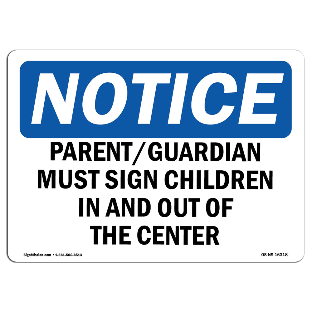 NOTICE Parent Guardian Must