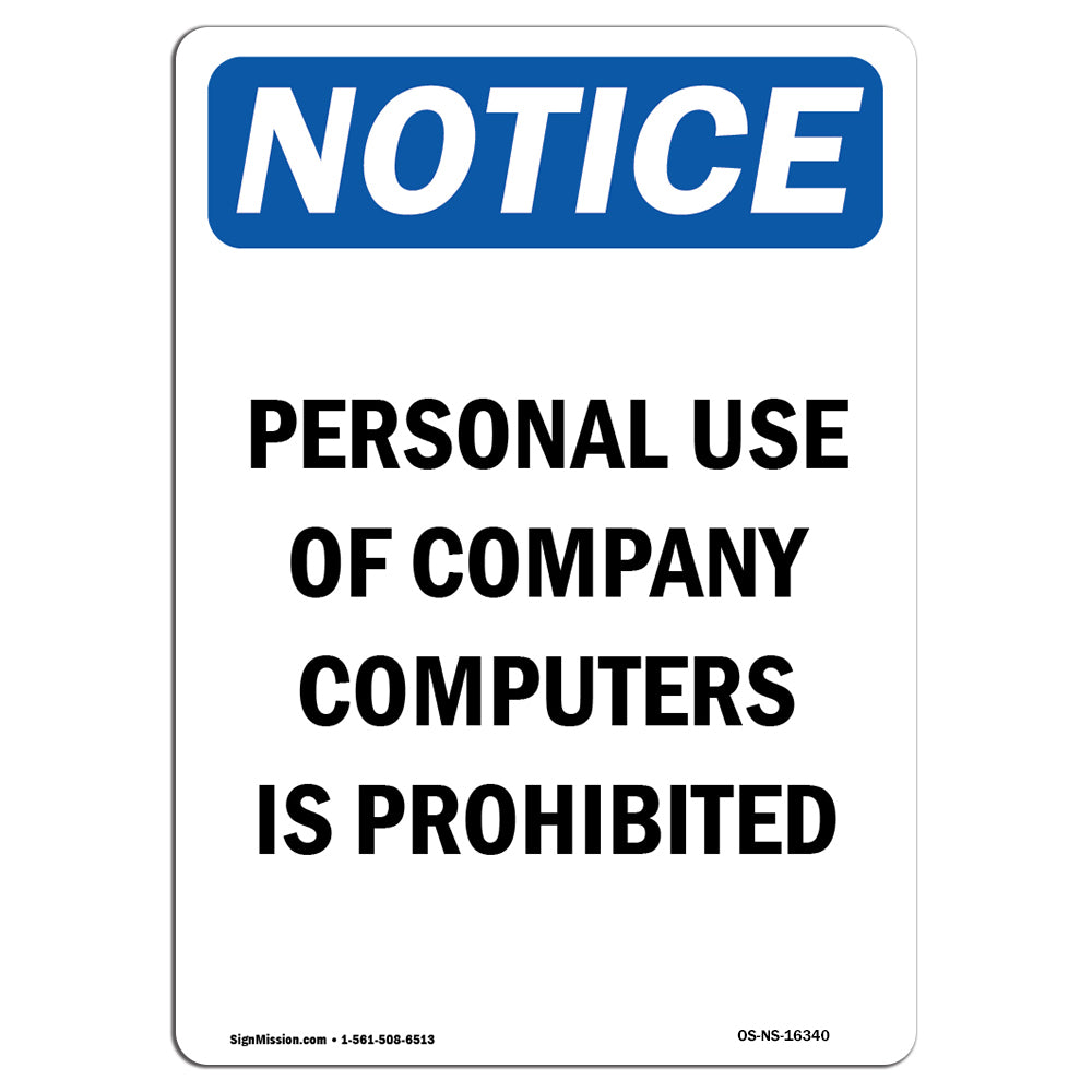 NOTICE Personal Use Of Computers Prohibited