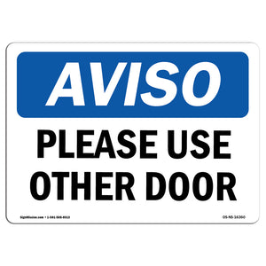 NOTICE Please Use Other Door