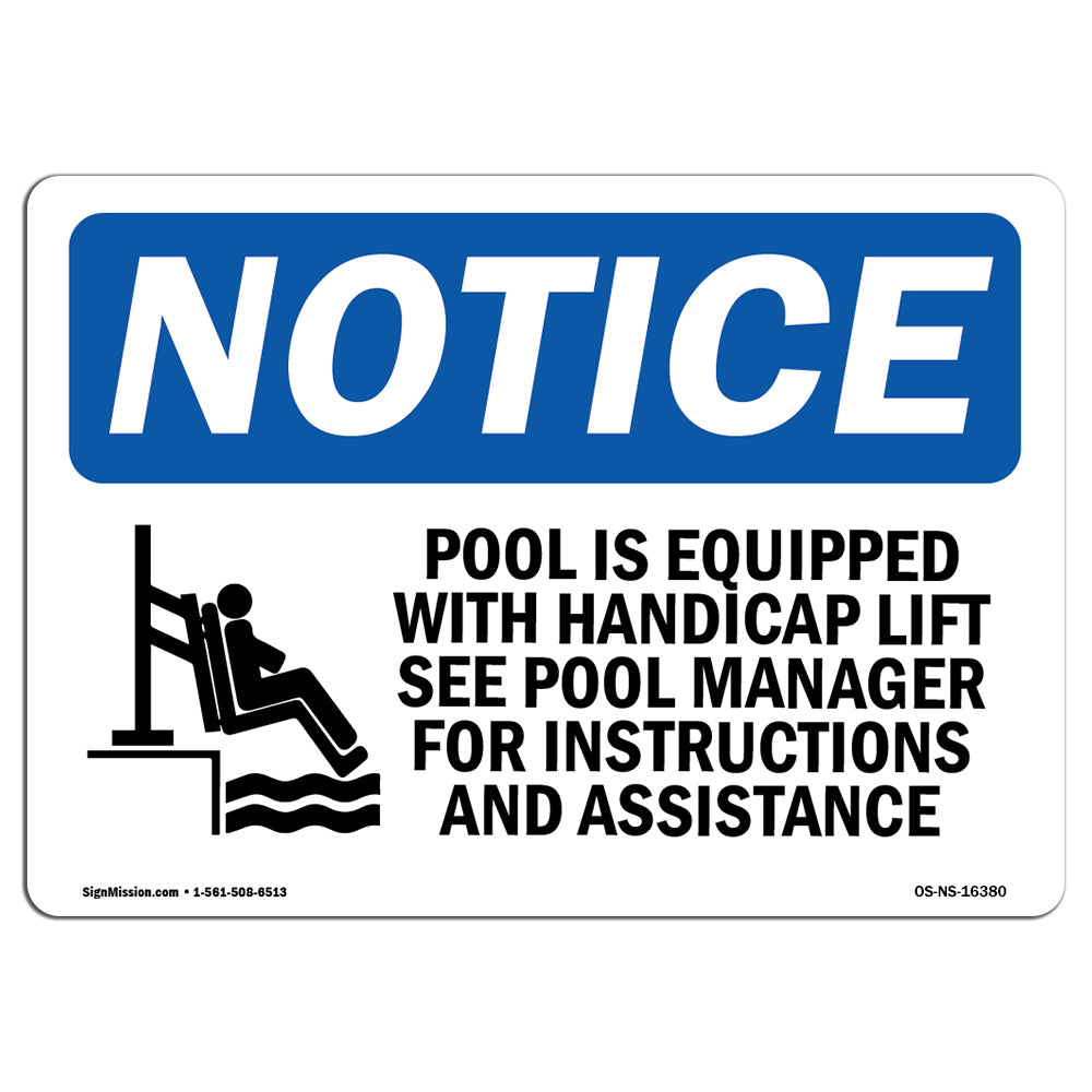 NOTICE Pool Is Equipped With Accessible Lift