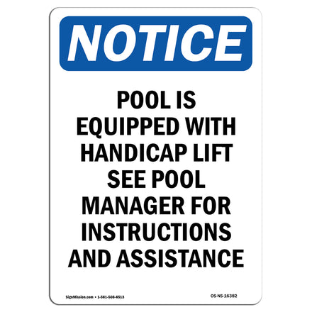 NOTICE Pool Is Equipped With Accessible Lift