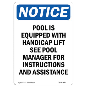 NOTICE Pool Is Equipped With Accessible Lift