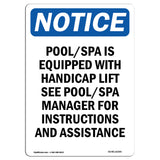 NOTICE Pool Spa Is Equipped With Accessible Lift
