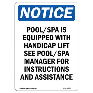 NOTICE Pool Spa Is Equipped With Accessible Lift