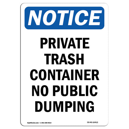 NOTICE Private Container No Public Dumping