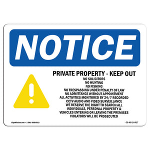 NOTICE Private Property Keep Out No Solicitors