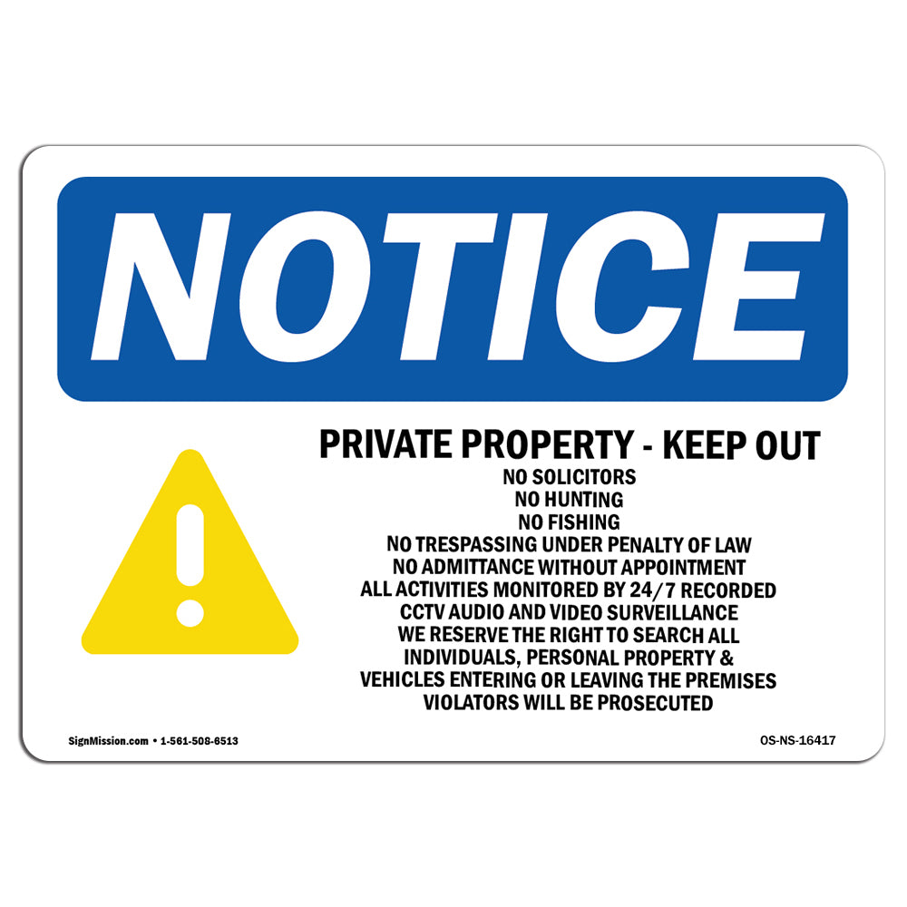 NOTICE Private Property Keep Out No Solicitors