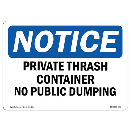 NOTICE Private Container No Public Dumping