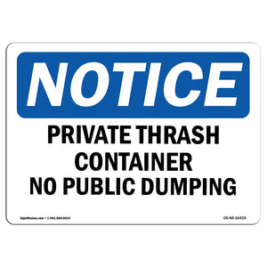 NOTICE Private Container No Public Dumping