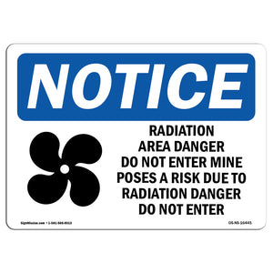 NOTICE Radiation Area Danger