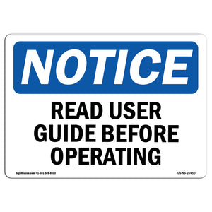 NOTICE Read User Guide Before Operating