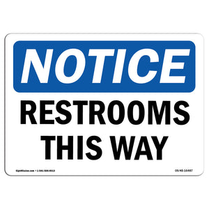 NOTICE Restrooms This Way