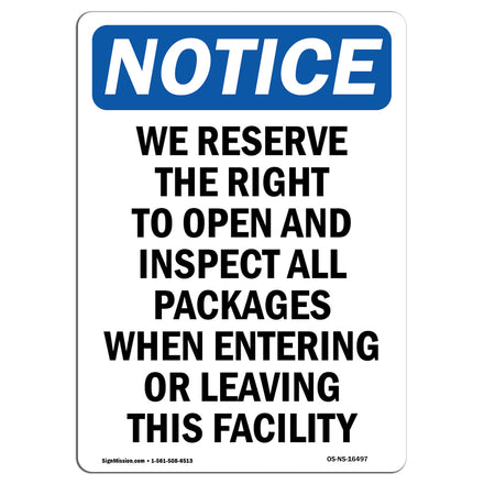 NOTICE Right To Open And Inspect All Packages