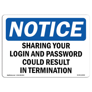 NOTICE Sharing Password Result In Termination