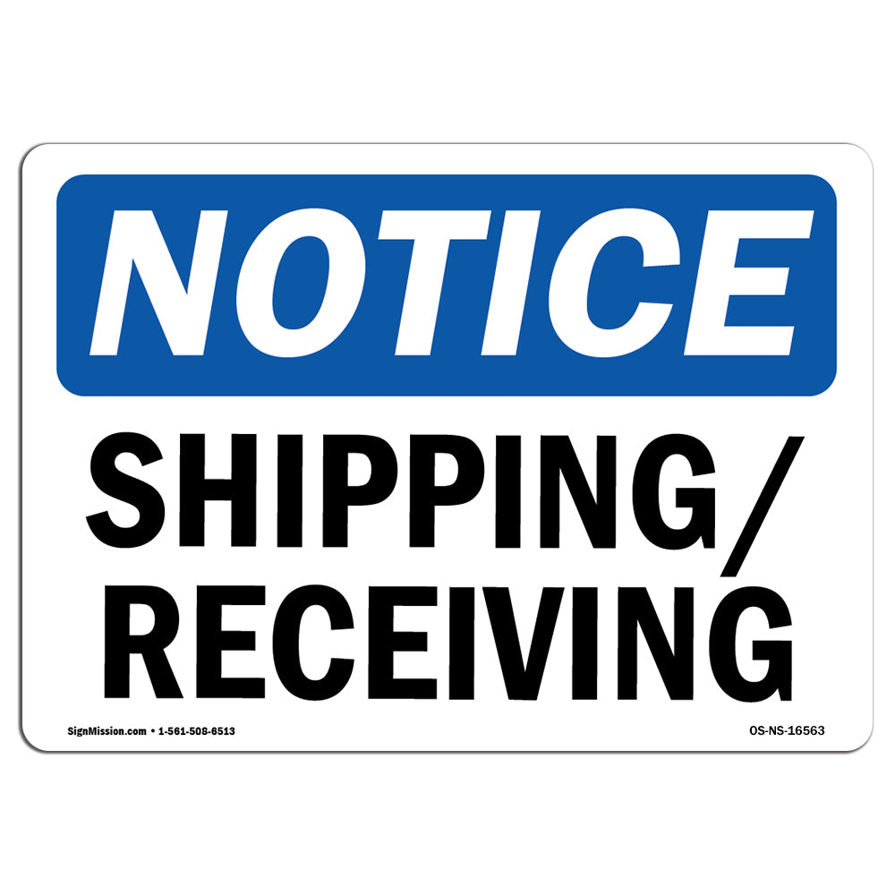 NOTICE Shipping Receiving