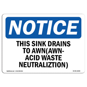 NOTICE Sink Drain AWN Acid Waste Neutralization