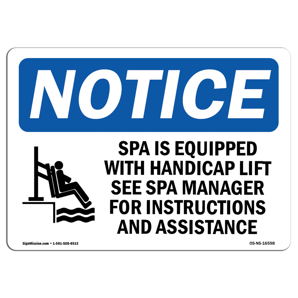 NOTICE Spa Equipped With Accessible Lift