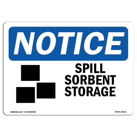 NOTICE Spill Sorbent Storage