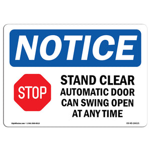 NOTICE Stand Clear Automatic