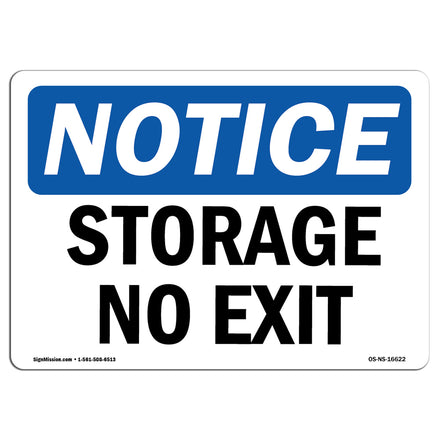 NOTICE Storage No Exit