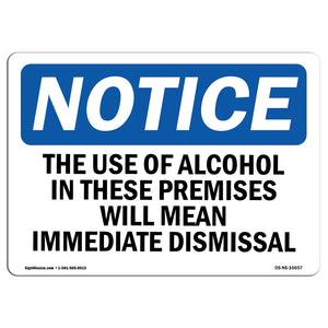 NOTICE Alcohol On Premises Immediate Dismissal