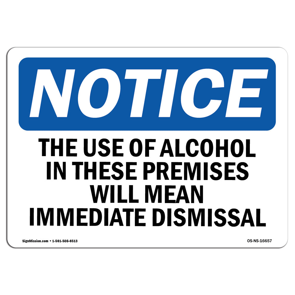 NOTICE Alcohol On Premises Immediate Dismissal