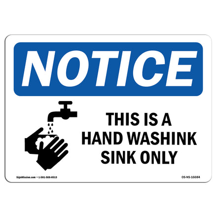 NOTICE This Is A Hand Washing Sink Only With Symbol